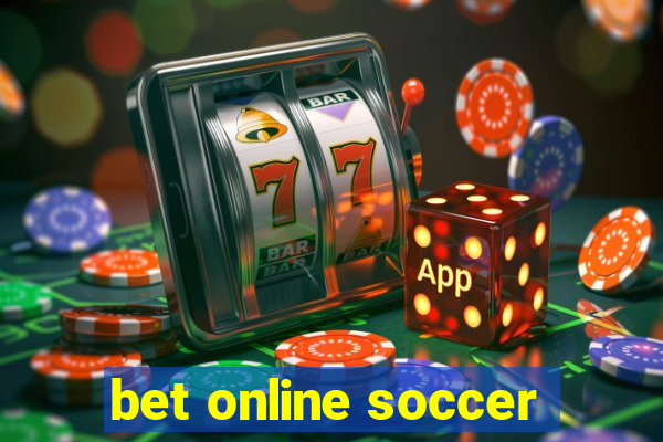 bet online soccer