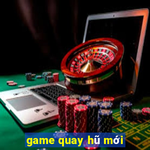 game quay hũ mới