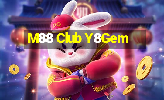 M88 Club Y8Gem