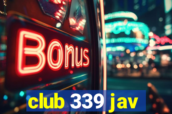 club 339 jav