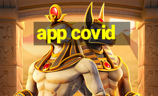 app covid