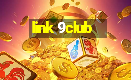 link 9club