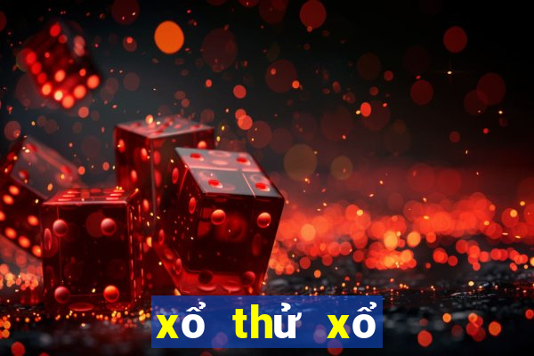 xổ thử xổ số miền trung