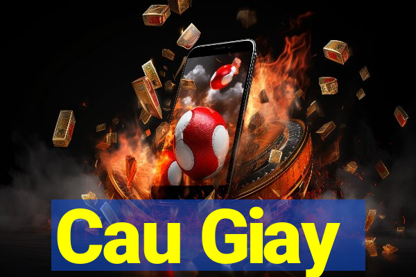 Cau Giay