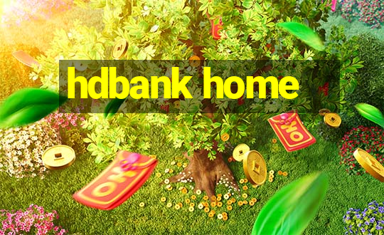 hdbank home