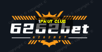 1phut club