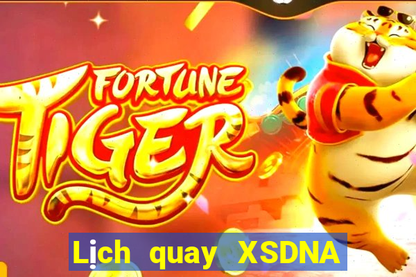 Lịch quay XSDNA ngày 12