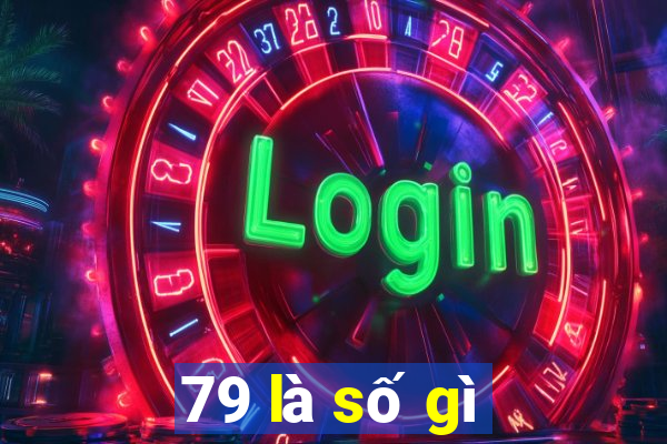 79 là số gì