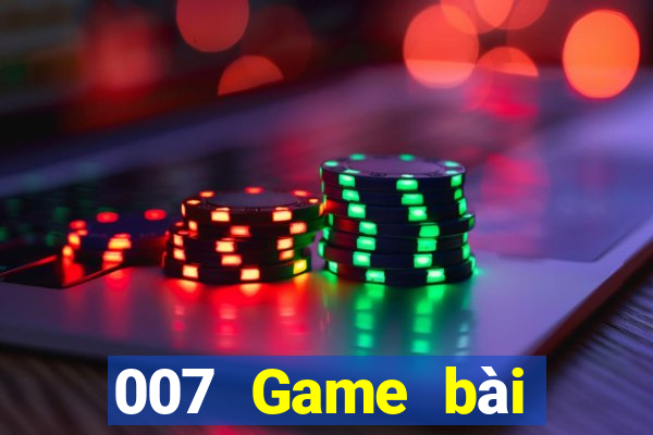 007 Game bài mới nhất