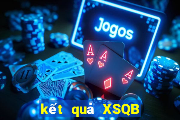 kết quả XSQB ngày 23