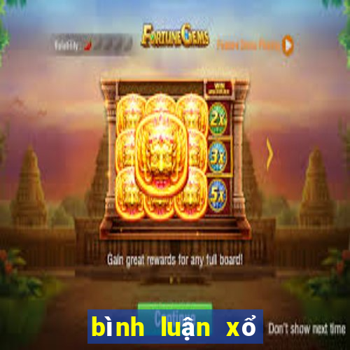 bình luận xổ số miền trung hôm nay