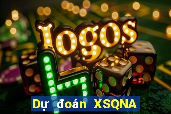 Dự đoán XSQNA ngày 8