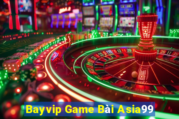 Bayvip Game Bài Asia99