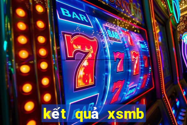 kết quả xsmb chủ nhật hàng tuần