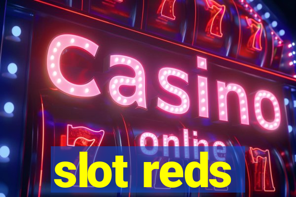 slot reds