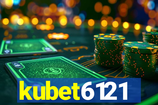 kubet6121