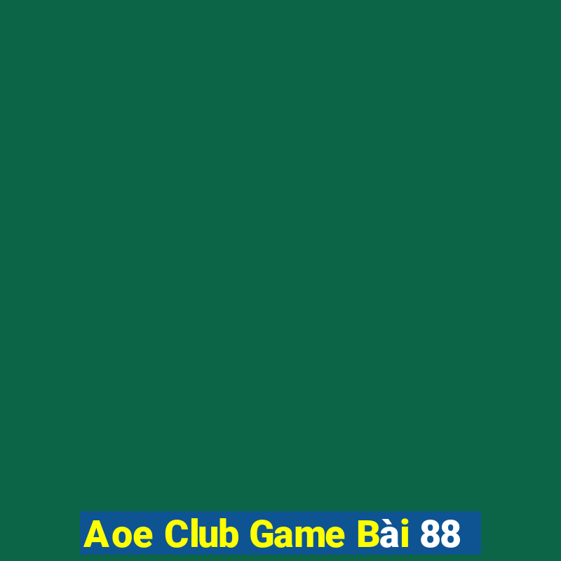 Aoe Club Game Bài 88