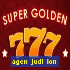 agen judi ion casino terbaik