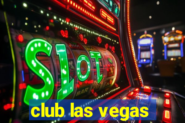 club las vegas