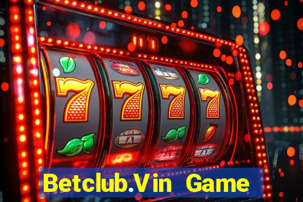 Betclub.Vin Game Bài 69 Doi Thuong