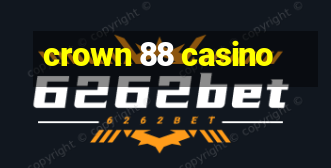 crown 88 casino