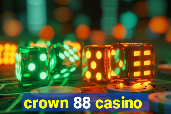 crown 88 casino