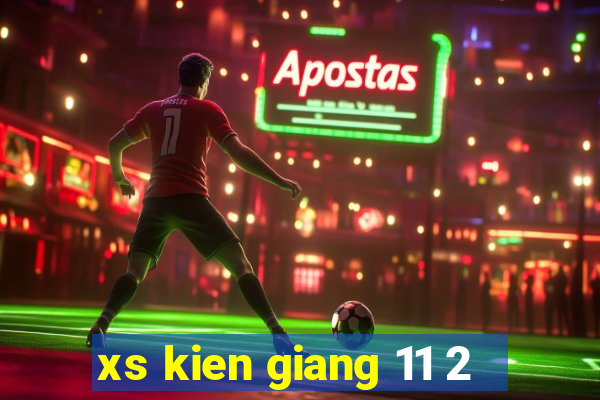 xs kien giang 11 2