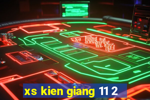 xs kien giang 11 2