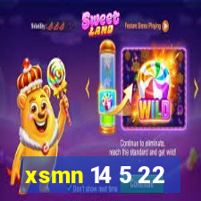 xsmn 14 5 22