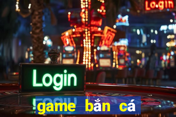 game bắn cá hải vương