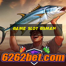 Game Slot Gsman