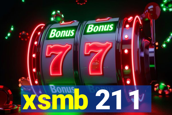 xsmb 21 1