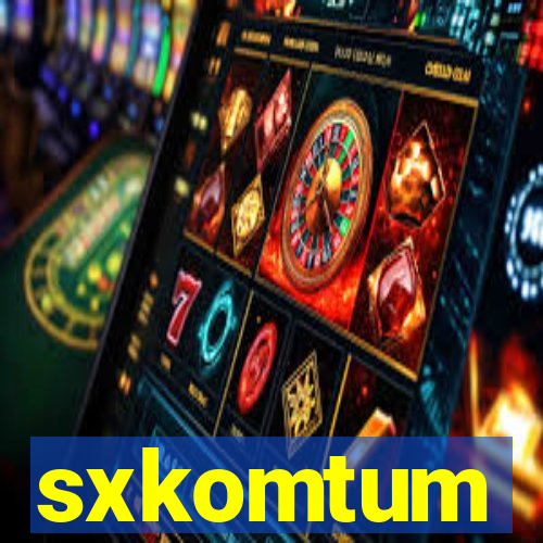 sxkomtum