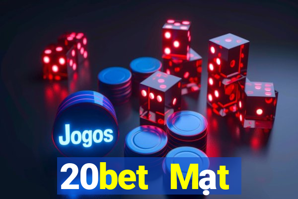 20bet Mạt chược thường xuyên