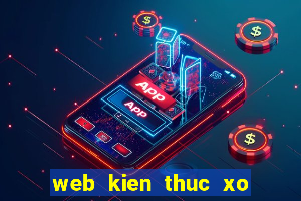 web kien thuc xo so com