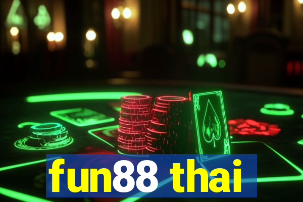 fun88 thai