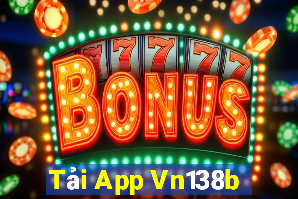 Tải App Vn138b