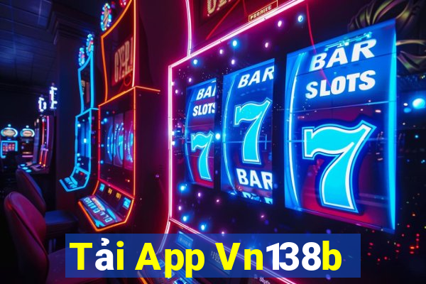 Tải App Vn138b