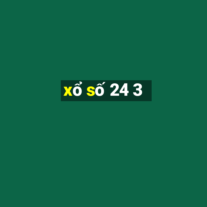 xo so 24 3