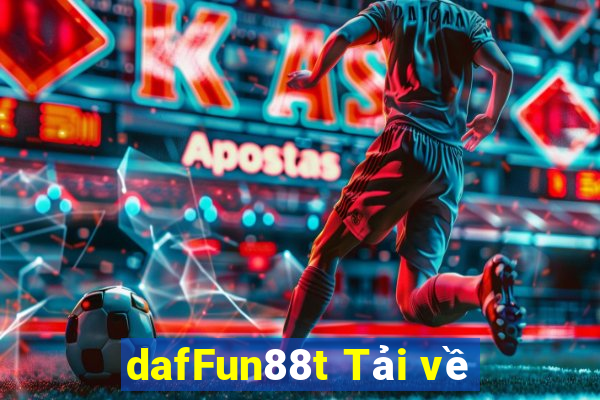 dafFun88t Tải về