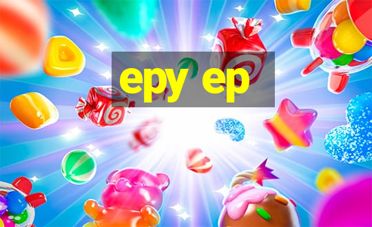 epy ep