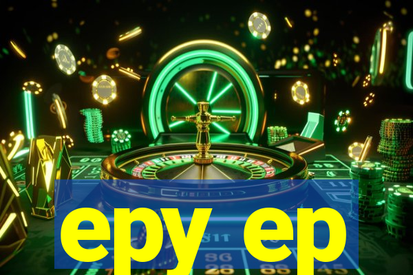 epy ep