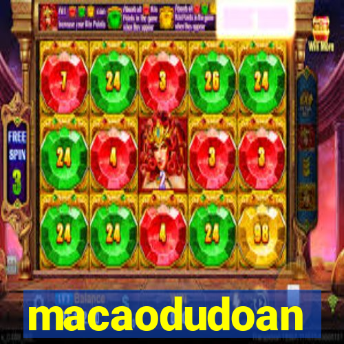 macaodudoan