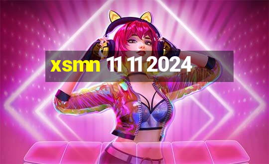 xsmn 11 11 2024