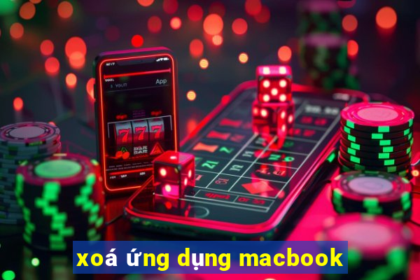 xoá ứng dụng macbook