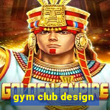 gym club design