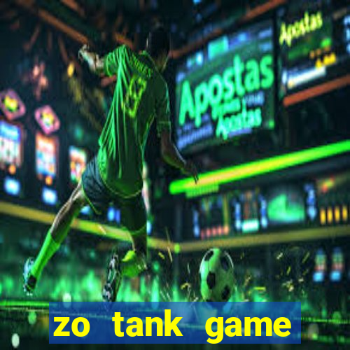 zo tank game đổi thưởng