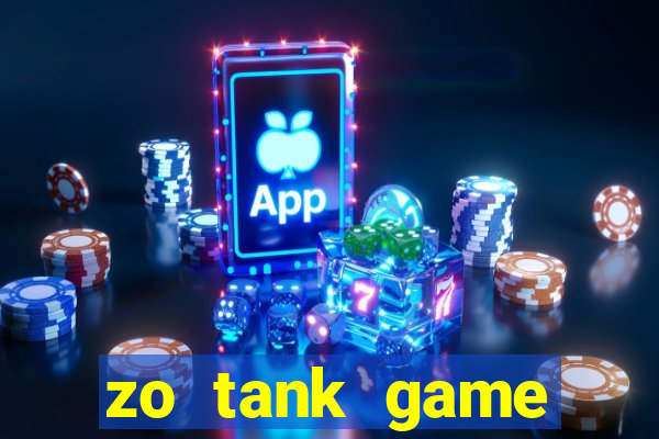 zo tank game đổi thưởng