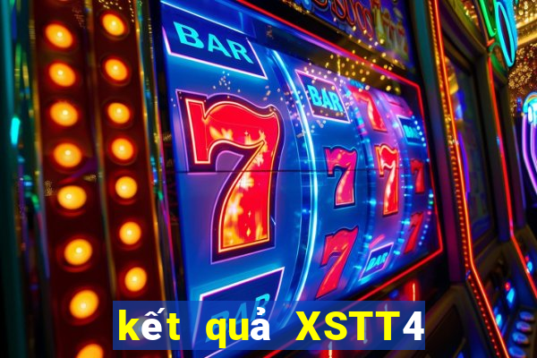 kết quả XSTT4 ngày 6