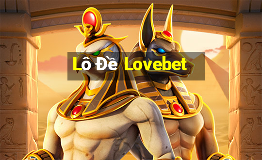 Lô Đề Lovebet